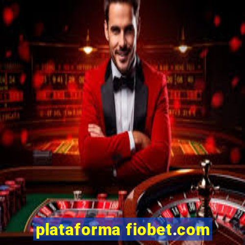 plataforma fiobet.com