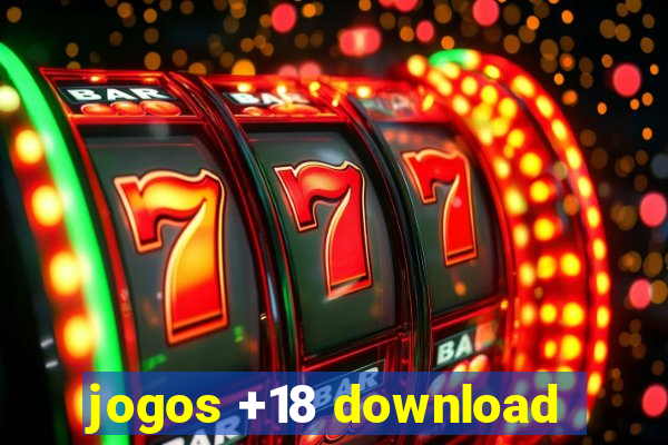 jogos +18 download