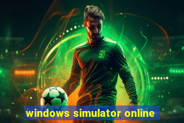 windows simulator online