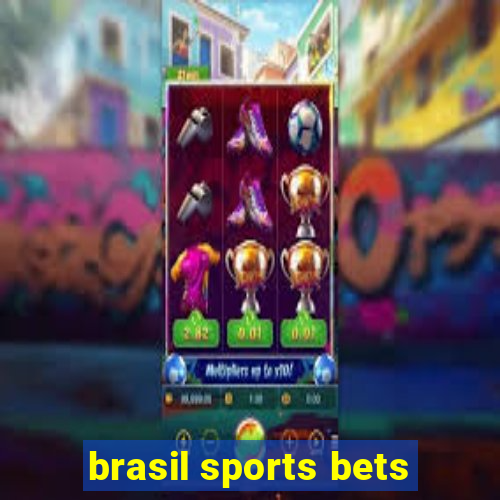 brasil sports bets