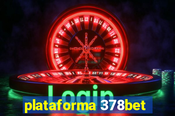 plataforma 378bet