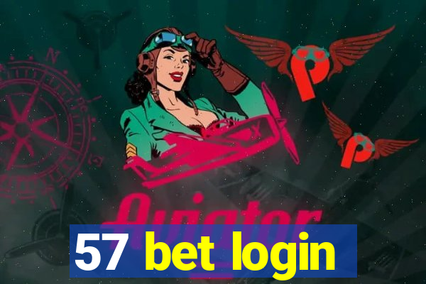 57 bet login