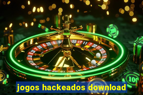 jogos hackeados download