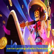 cartas psicografadas famosos