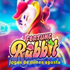 jogos de mines aposta