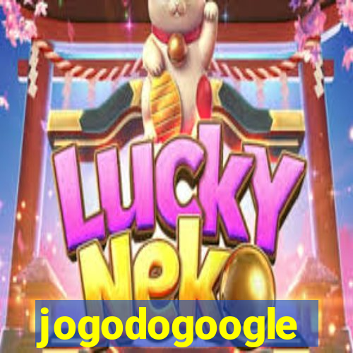 jogodogoogle