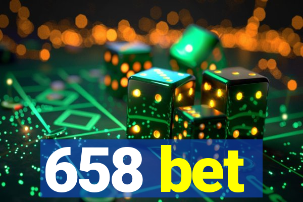 658 bet